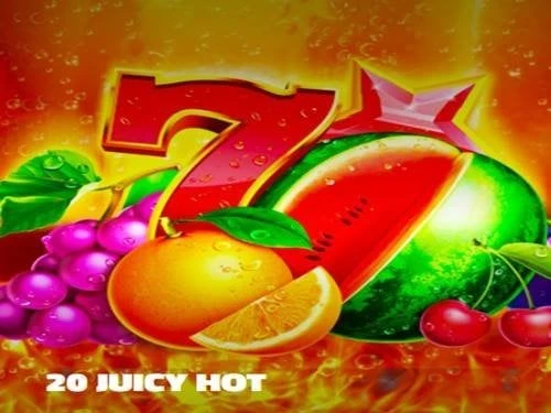 20 Juicy Hot