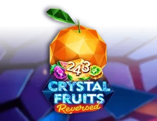 243 Crystal Fruits Reversed