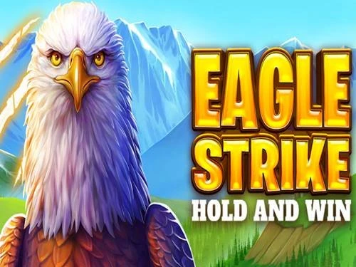 Eagle Strike Hold and Win