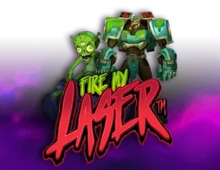 Fire My Laser