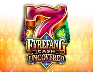 Fyrefang Cash Uncovered