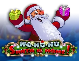 Ho Ho Ho Santa is Home