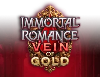 Immortal Romance Vein of Gold
