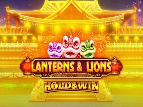 Lanterns & Lions: Hold & Win
