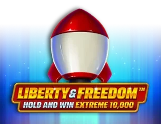 Liberty and Freedom Hold and Win Extreme 10,000