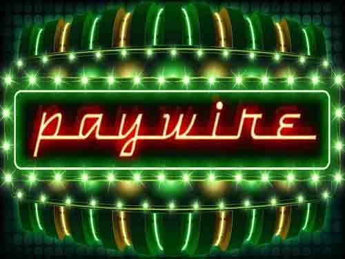 Paywire (Asylum Labs Inc.) Slot Review | Get a Bonus