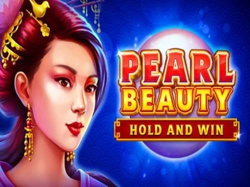 Pearl Beauty Hold and Win