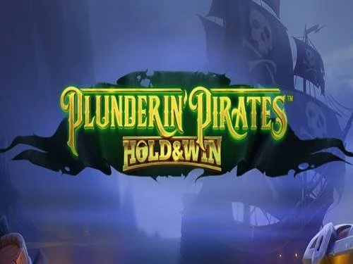 Plunderin Pirates Hold & Win