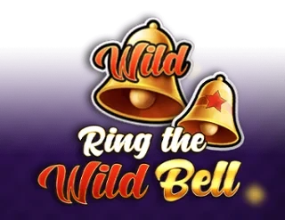 Ring the Wild Bell