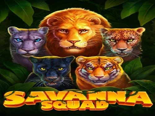Savanna Squad