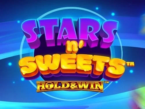 Stars n’ Sweets Hold and Win