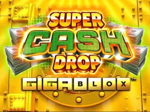 Super Cash Drop Gigablox