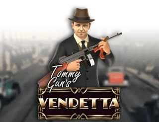 Tommy Guns Vendetta