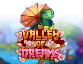 Valley of Dreams