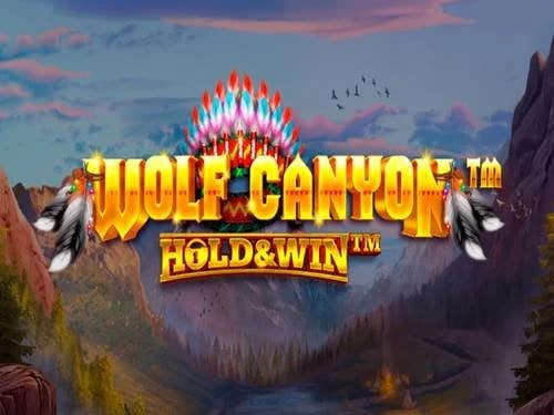 Wolf Canyon Hold and Win
